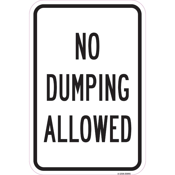 Signmission Safety Sign, 12 in Height, Aluminum, 25095 A-1218-25095 - main